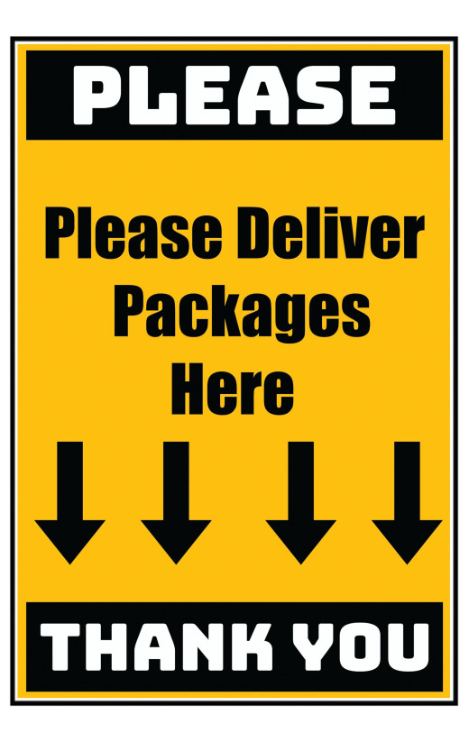 Delivery Sign - Please Deliver All Packages Here, Aluminum Sign, 0.04 Thickness