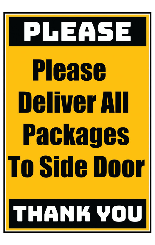 Delivery Sign - Please Deliver All Packages To Side Door, Aluminum Sign, 0.04 Thickness