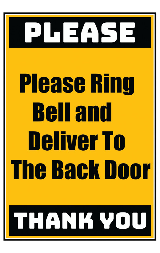 Delivery Sign - Please Ring A Bell And Deliver To The Back Door, Aluminum Sign, 0.04 Thickness