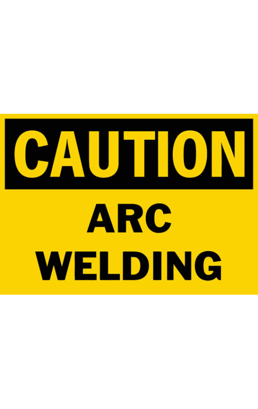 Caution Arc Welding Safety Sign