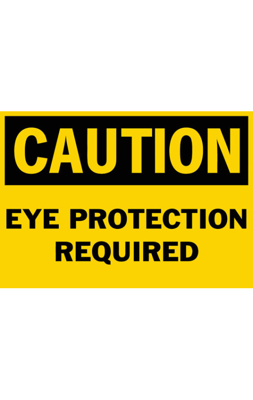 Caution Eye Protection Required Safety Sign