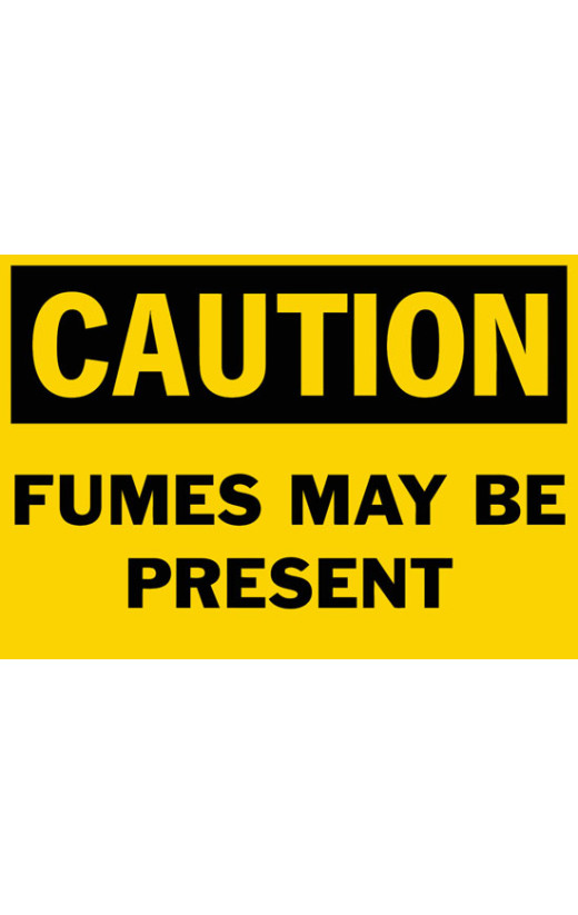 Caution Fumes May Be Present Safety Sign