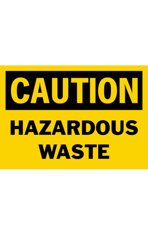 Caution Hazardous Waste Safety Sign