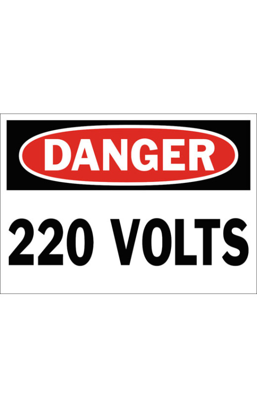 Danger 220 Volts Safety Sign