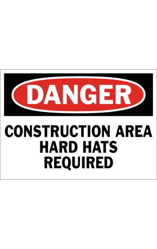 Danger Construction Area Hard Hats Required Safety Sign