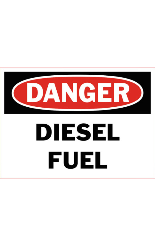 Danger Diesel Fuel Safety Sign