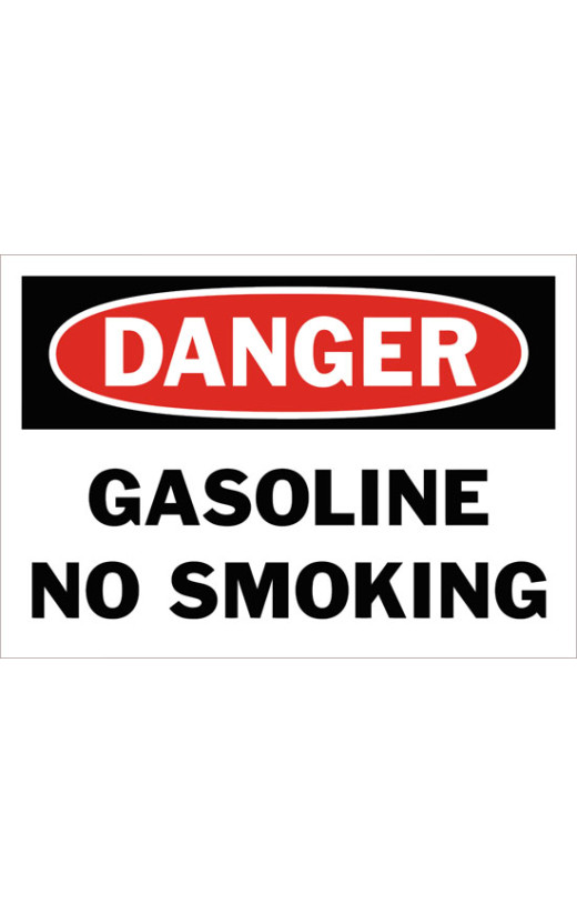 Danger Gasoline No Smoking Safety Sign