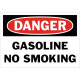 Danger Gasoline No Smoking Safety Sign