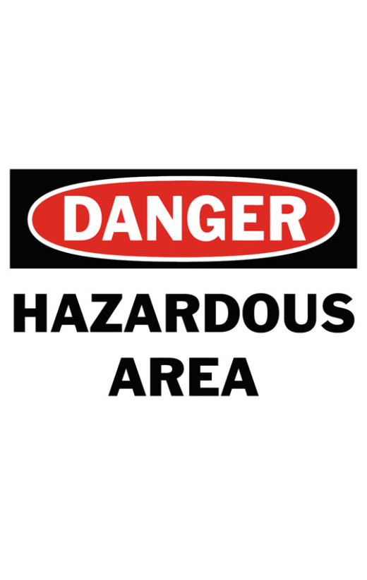 Danger Hazardous Area Safety Sign