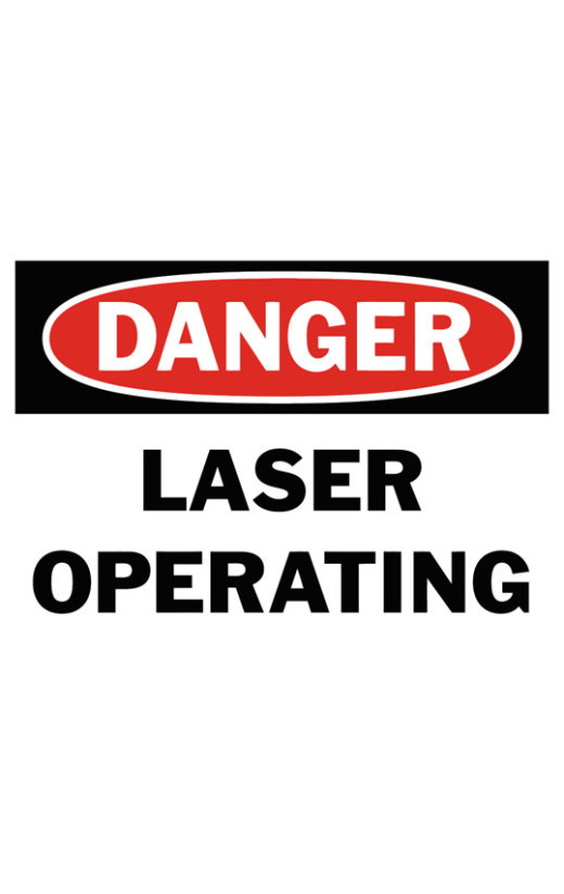 Danger Laser Operating Safety Sign