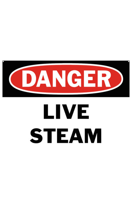 Danger Live Steam Safety Sign