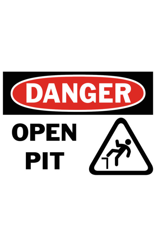 Danger Open Pit Safety Sign