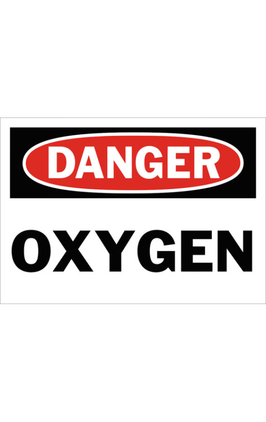 Danger Oxygen Safety Sign