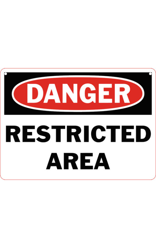 Danger Restricted Area Safety Sign