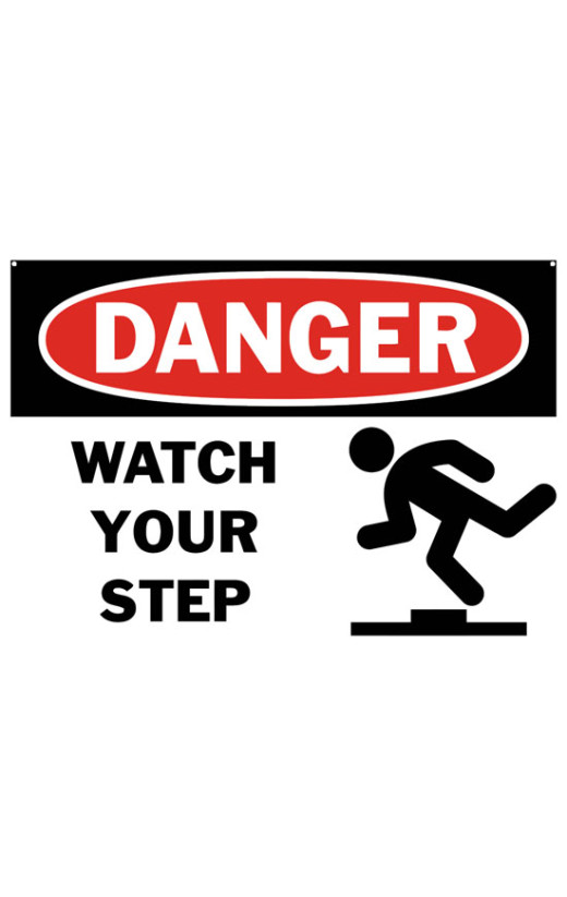 Danger Watch Your Step Safety Sign