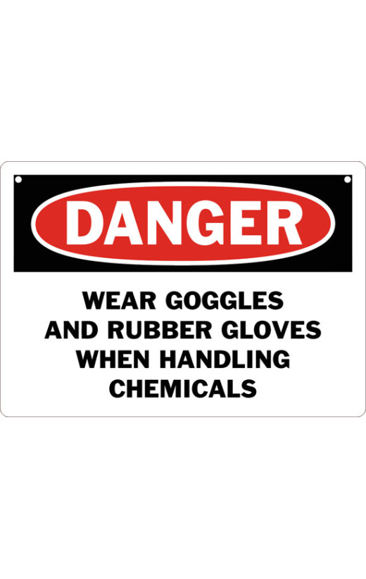 Danger Wear Goggles And Rubber Gloves When Handling Chemicals Safety Sign