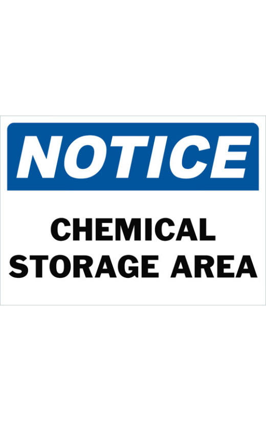 Notice Chemical Storage Area Safety Sign