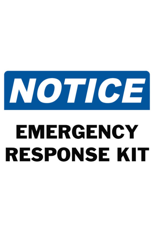 Notice Emergency Response Kit Safety Sign