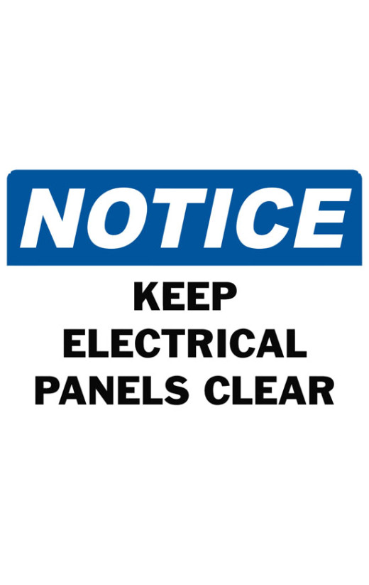 Notice Keep Electrical Panels Clear Safety Sign