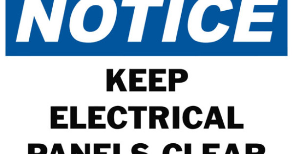 Notice Keep Electrical Panels Clear Safety Sign