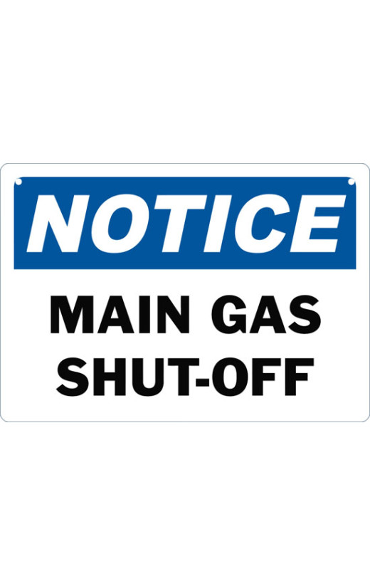 Notice Main Gas Shut-Off Safety Sign