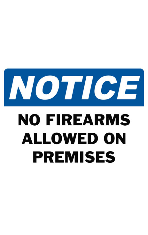 Notice No Firearms Allowed On Premises Safety Sign