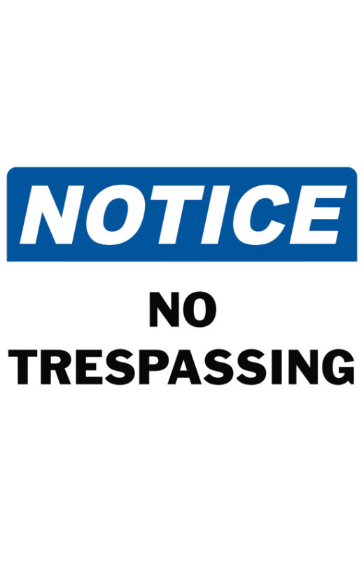 Notice No Trespassing Safety Sign