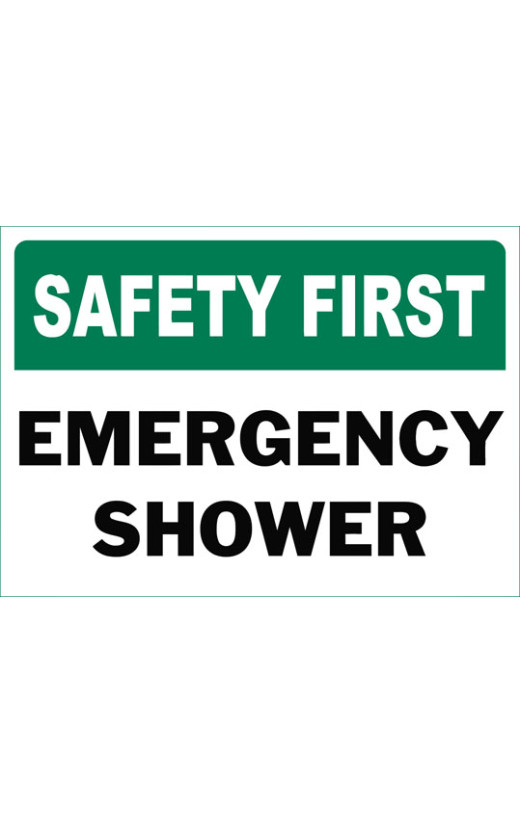 Safety First Emergency Shower Safety Sign