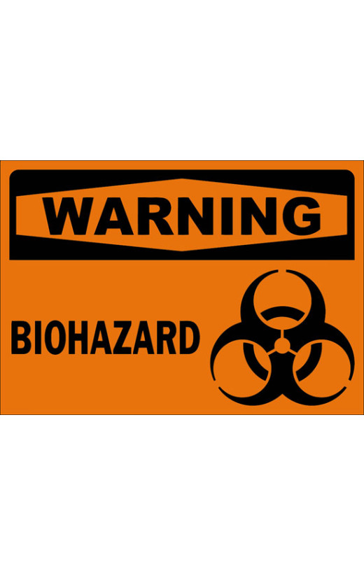 Warning Biohazard Safety Sign