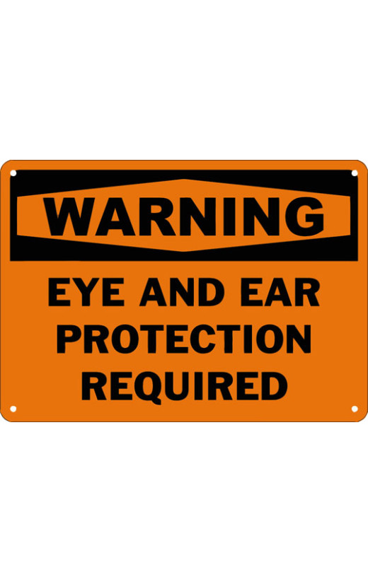 Warning Eye And Ear Protection Required Safety Sign