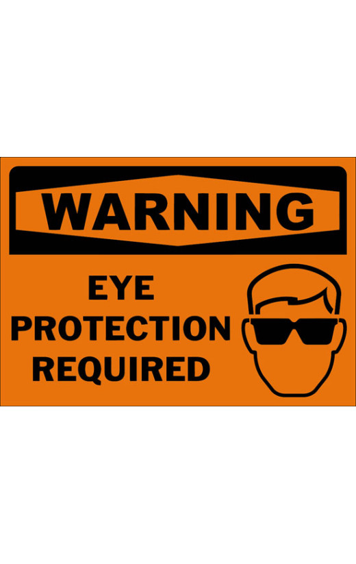 Warning Eye Protection Required Safety Sign