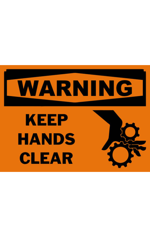 Warning Keep Hands Clear Safety Sign