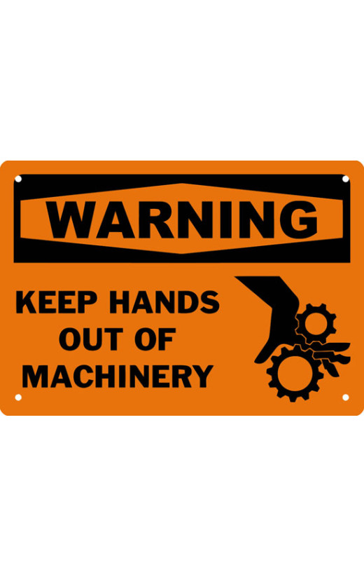 Warning Keep Hands Out Of Machinery Safety Sign