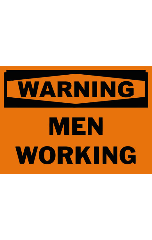 Warning Men Working Safety Sign