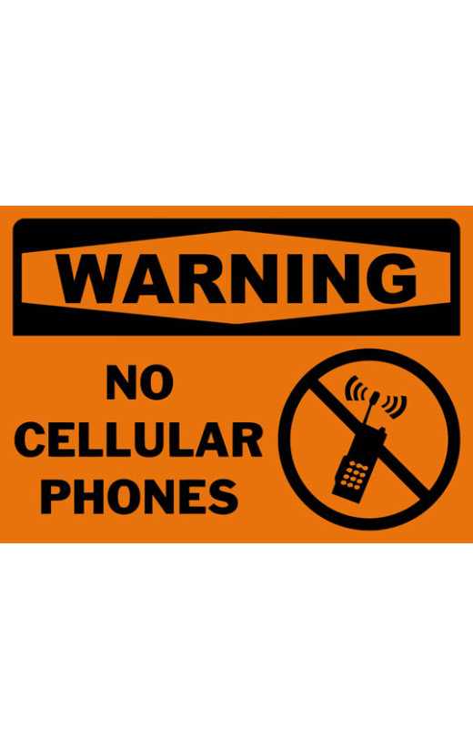 Warning No Cellular Phones Safety Sign