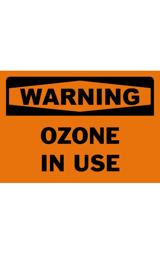 Warning Ozone In Use Safety Sign