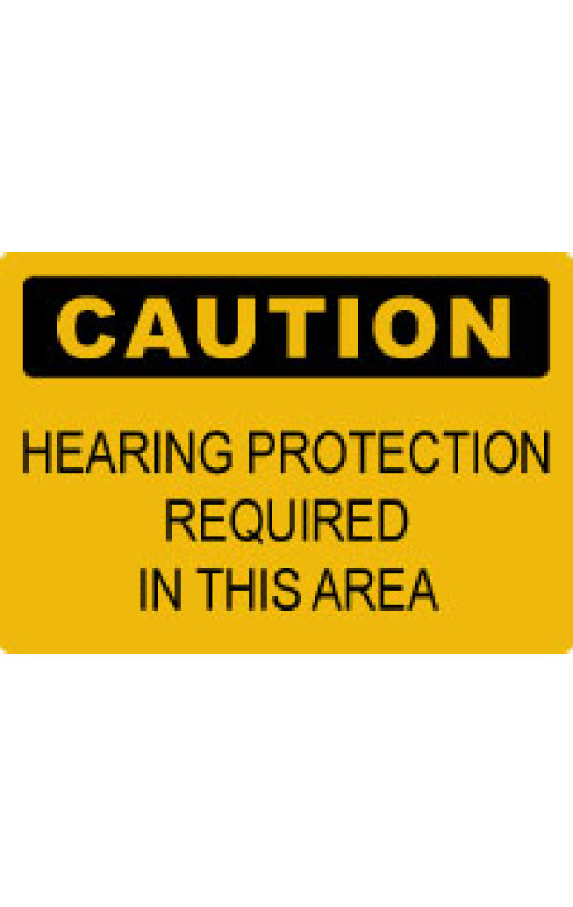 OSHA Caution Sign: Caution - Hearing Protection Required in this Area