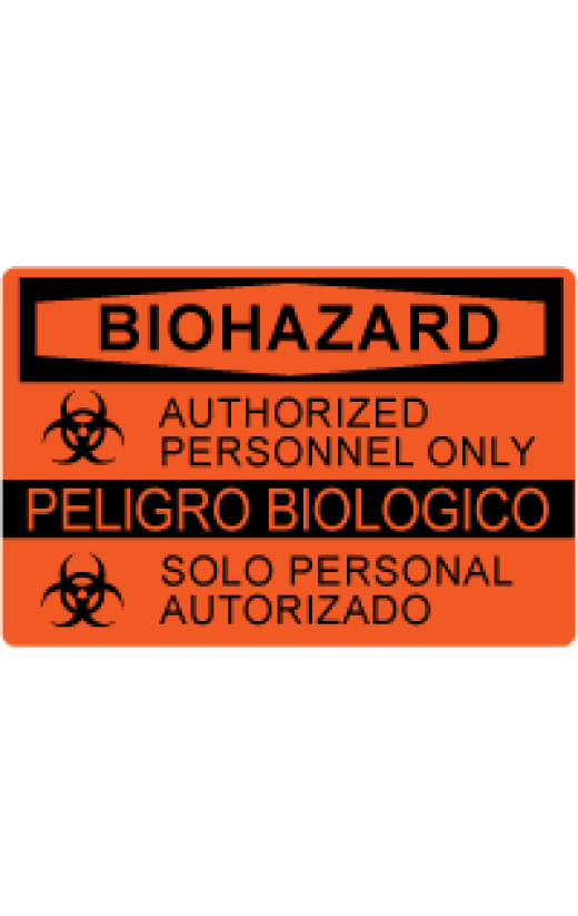 OSHA Safety Sign: Warning - Biohazard Authorized Personnel Only