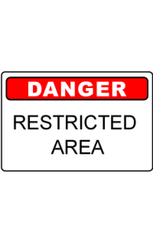 OSHA Danger Sign: Restricted Area 