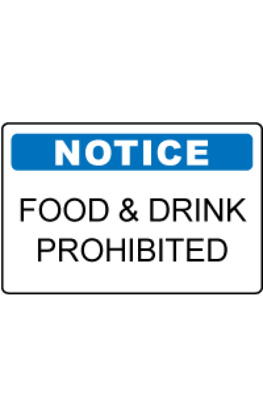 OSHA Notice Sign: Food and Drink Prohibited 