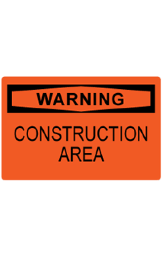 OSHA Safety Sign: Warning - Construction Area 