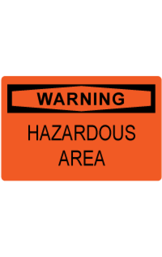 OSHA Safety Sign: Warning - Hazardous Area 